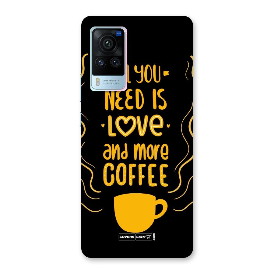 Love and More Coffee Back Case for Vivo X60 Pro