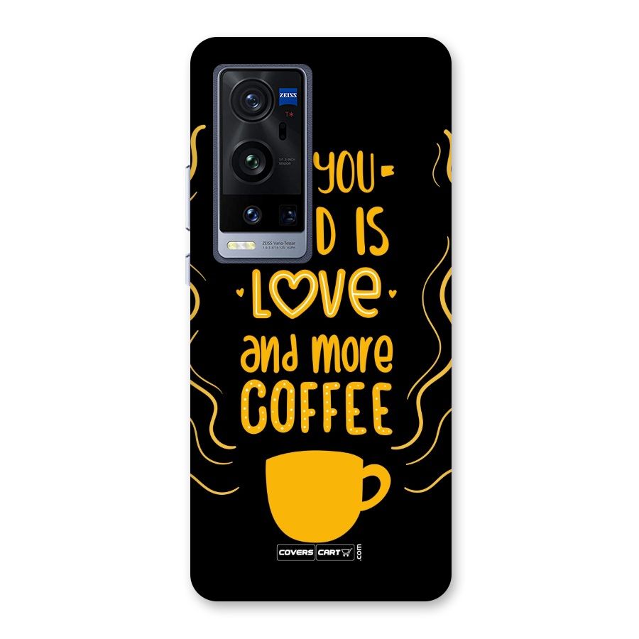 Love and More Coffee Back Case for Vivo X60 Pro Plus