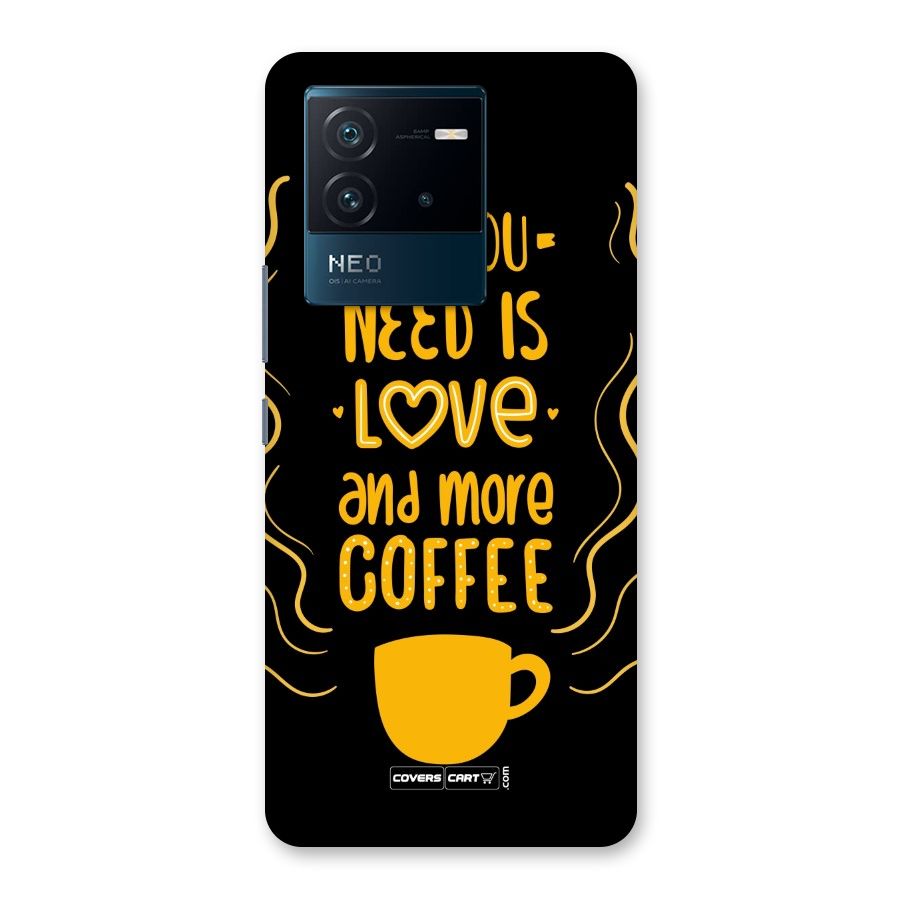 Love and More Coffee Back Case for Vivo iQOO Neo 6 5G