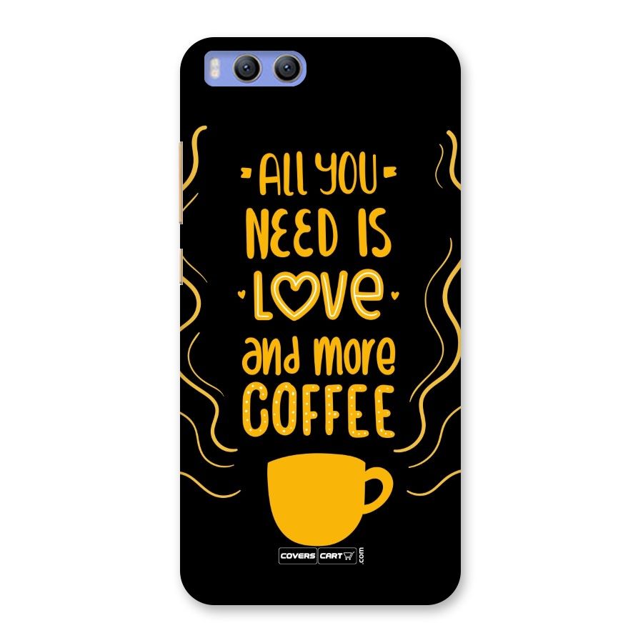 Love and More Coffee Back Case for Xiaomi Mi 6