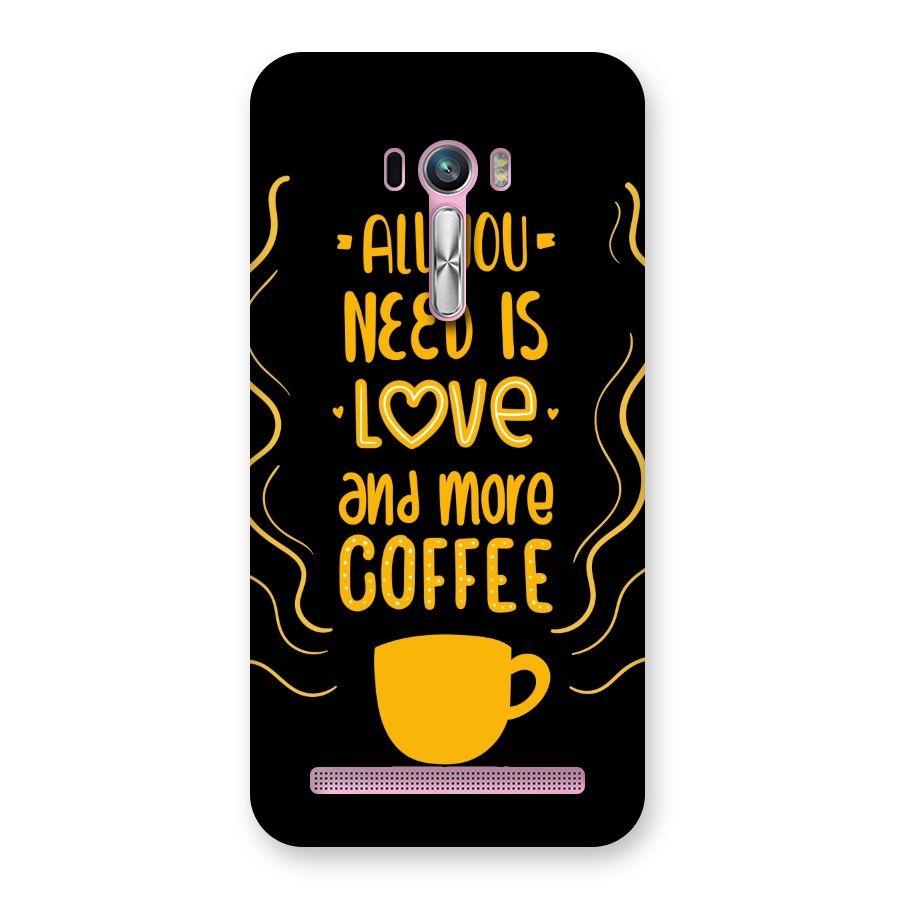 Love and More Coffee Back Case for Zenfone Selfie