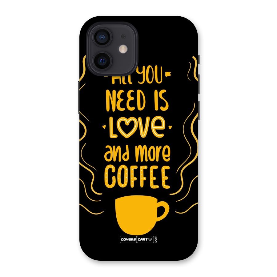 Love and More Coffee Back Case for iPhone 12