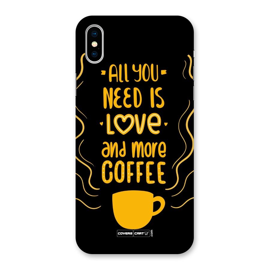 Love and More Coffee Back Case for iPhone XS