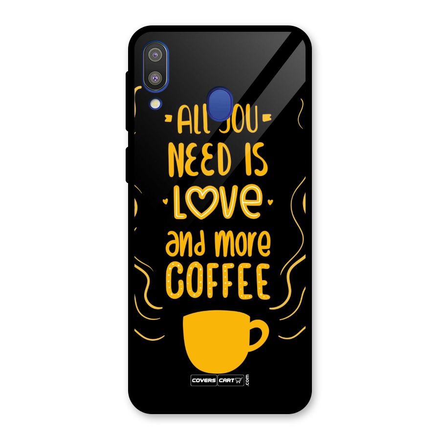 Love and More Coffee Glass Back Case for Galaxy M20