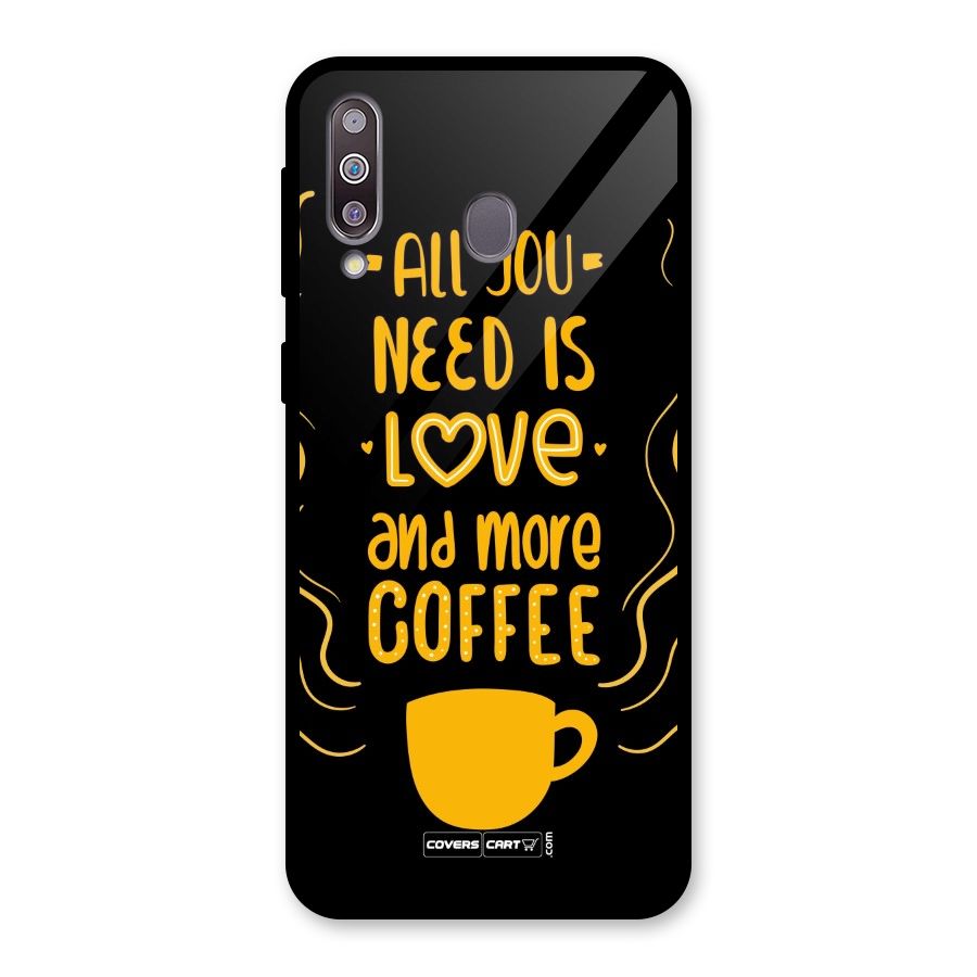 Love and More Coffee Glass Back Case for Galaxy M30