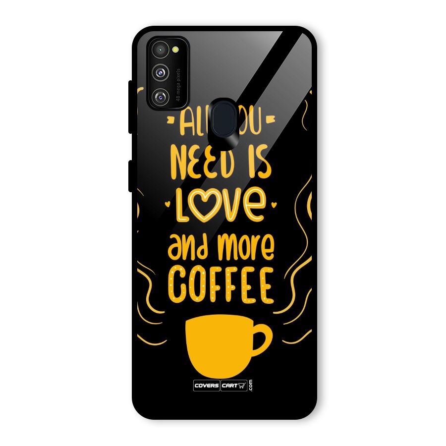 Love and More Coffee Glass Back Case for Galaxy M30s
