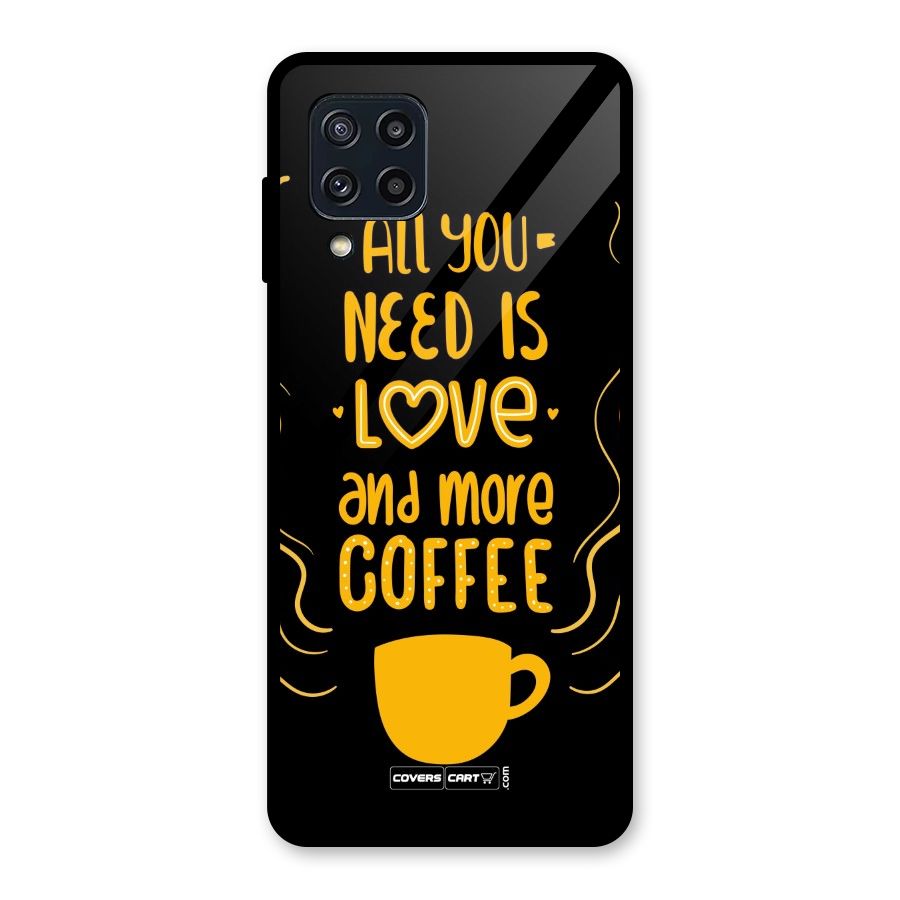 Love and More Coffee Glass Back Case for Galaxy M32