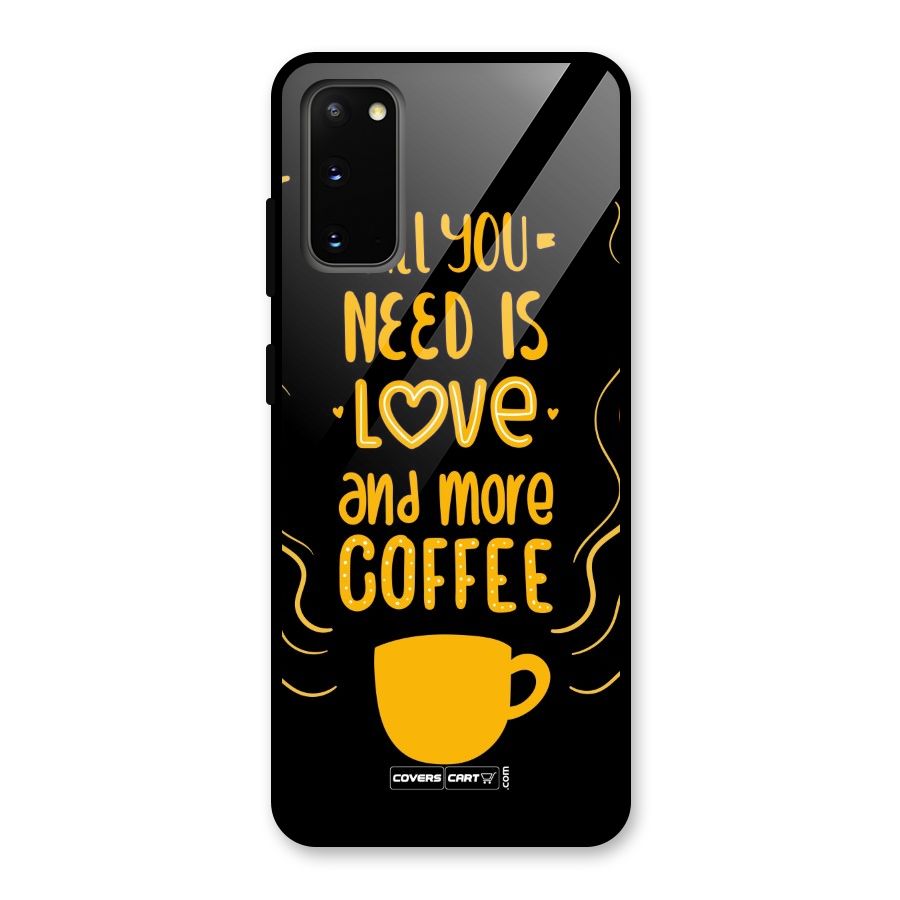 Love and More Coffee Glass Back Case for Galaxy S20