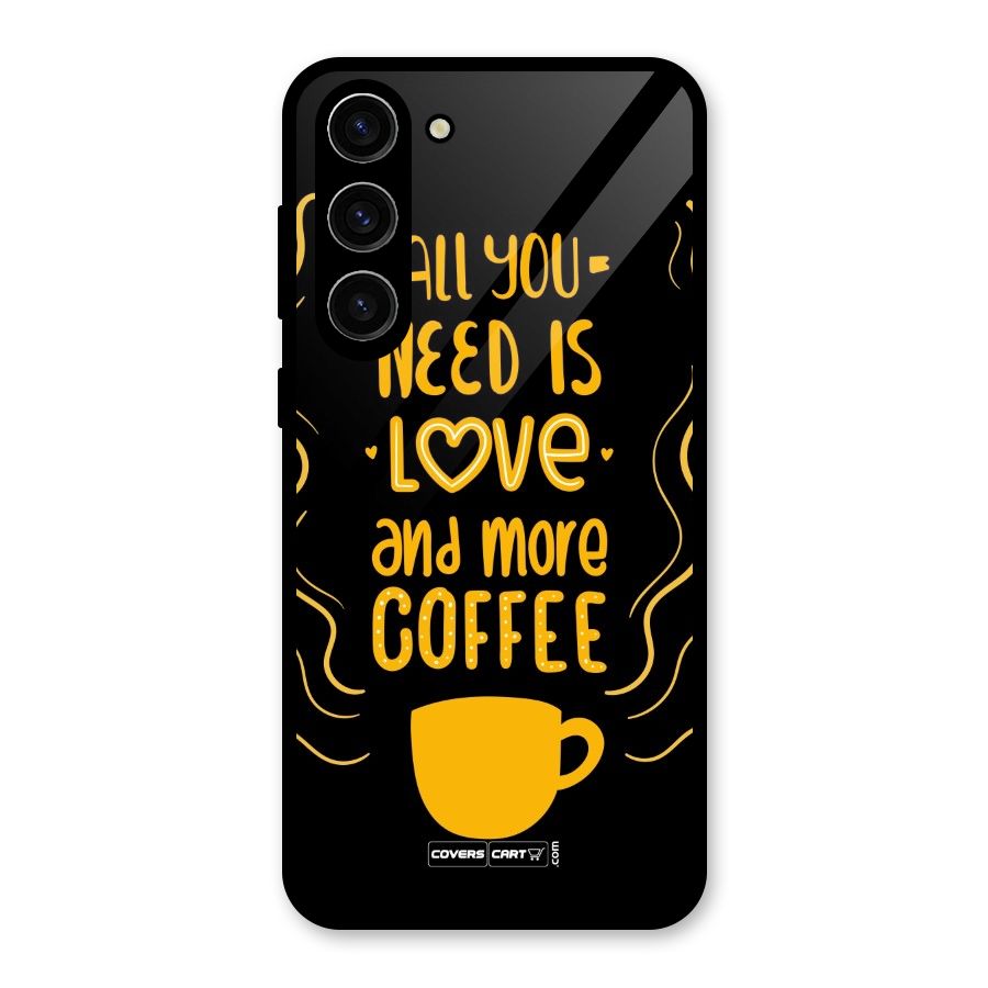 Love and More Coffee Glass Back Case for Galaxy S23 Plus