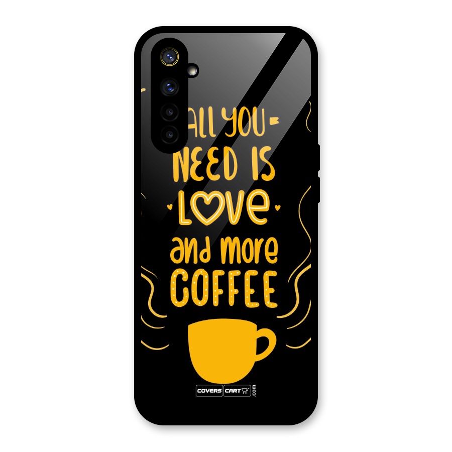 Love and More Coffee Glass Back Case for Realme 6