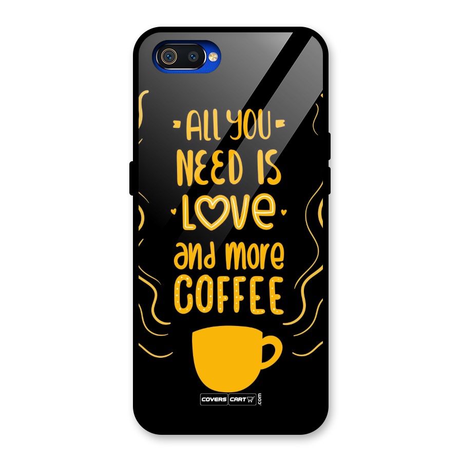 Love and More Coffee Glass Back Case for Realme C2