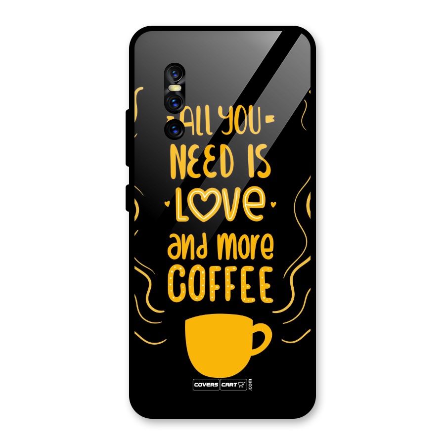 Love and More Coffee Glass Back Case for Vivo V15 Pro