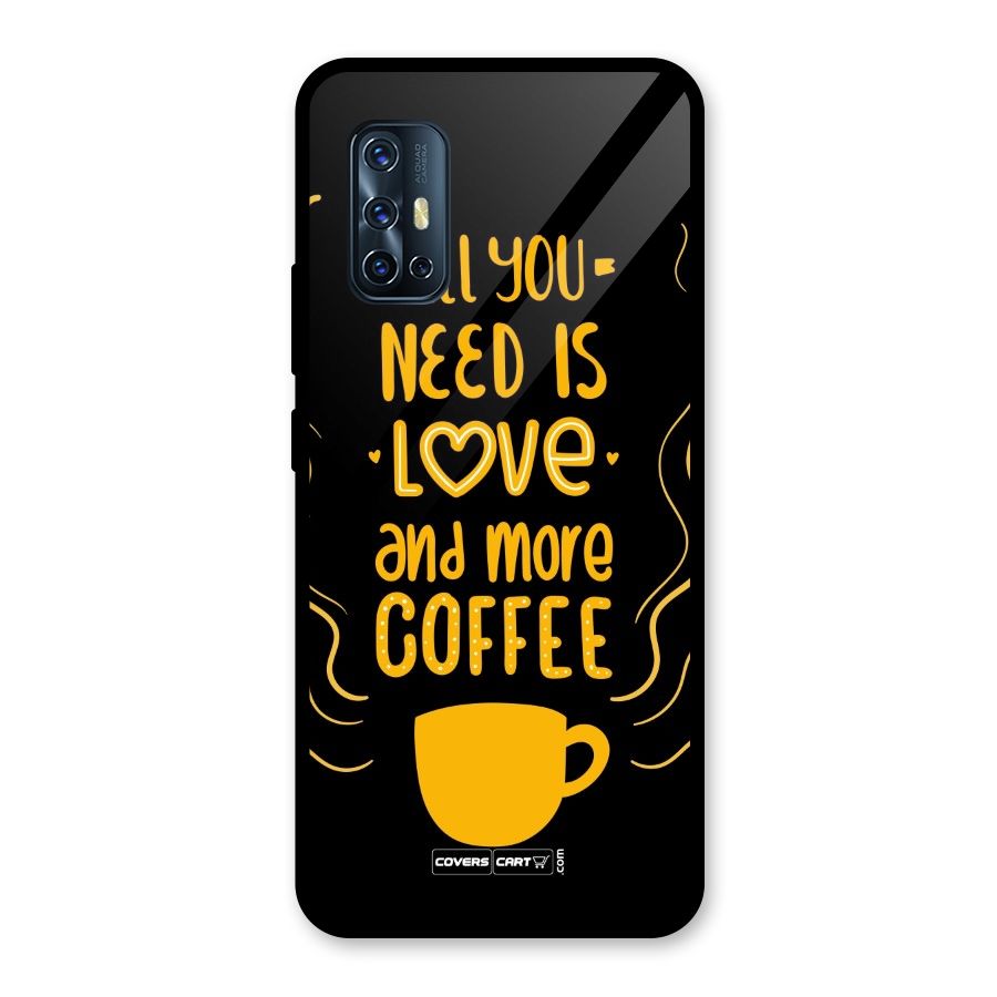 Love and More Coffee Glass Back Case for Vivo V17