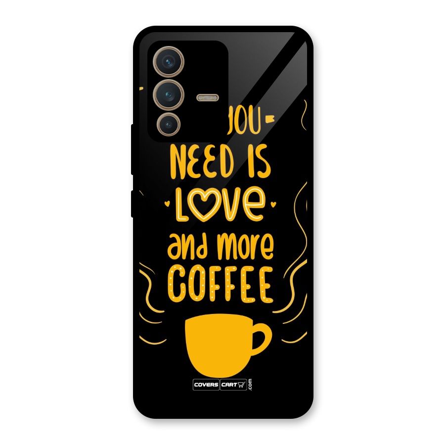 Love and More Coffee Glass Back Case for Vivo V23 5G