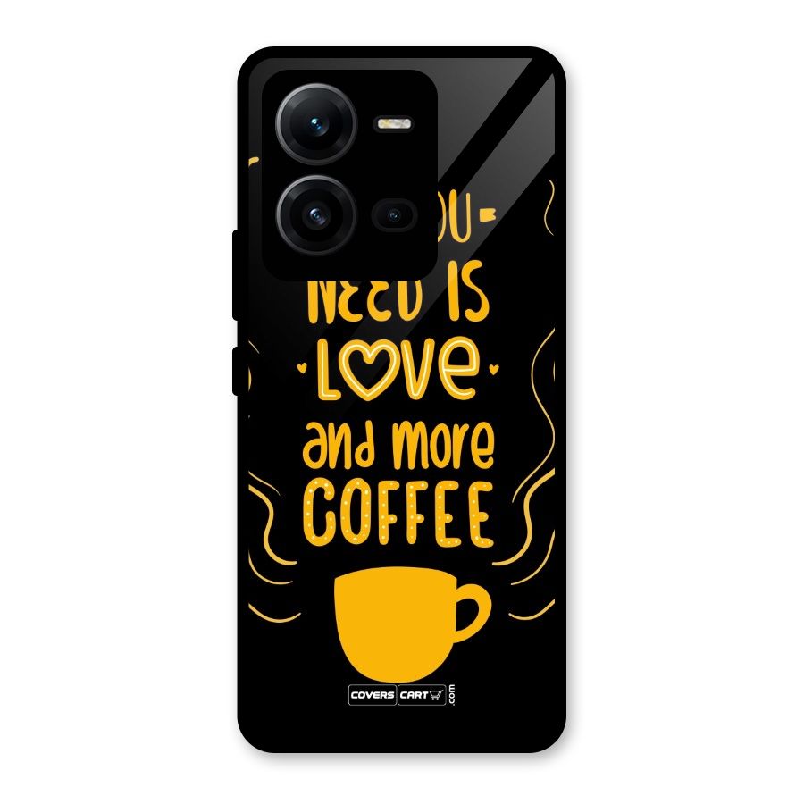Love and More Coffee Glass Back Case for Vivo V25