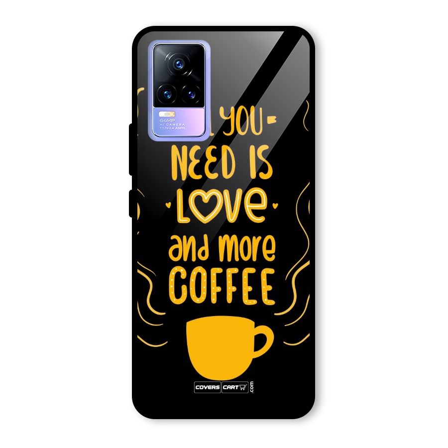 Love and More Coffee Glass Back Case for Vivo Y73