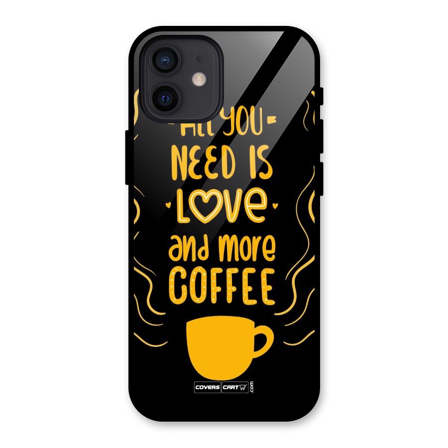 Love and More Coffee Glass Back Case for iPhone 12