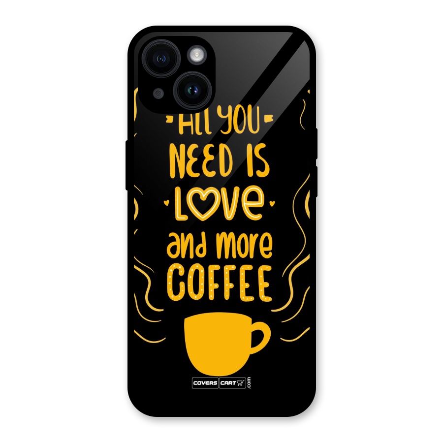 Love and More Coffee Glass Back Case for iPhone 14