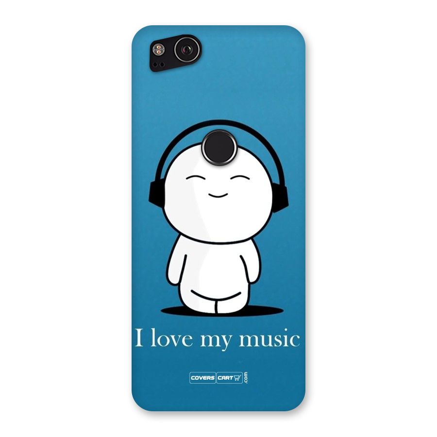 Love for Music Back Case for Google Pixel 2