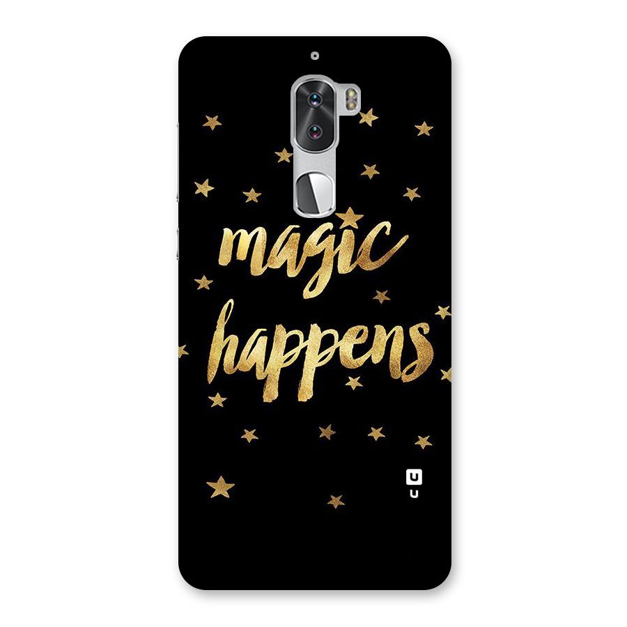 Magic Happens Back Case for Coolpad Cool 1