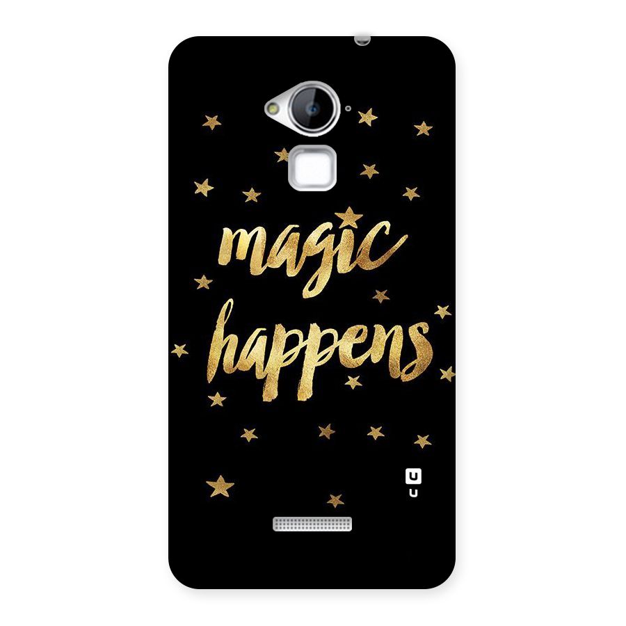 Magic Happens Back Case for Coolpad Note 3