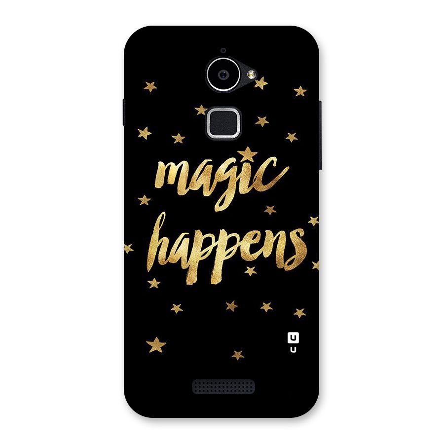 Magic Happens Back Case for Coolpad Note 3 Lite