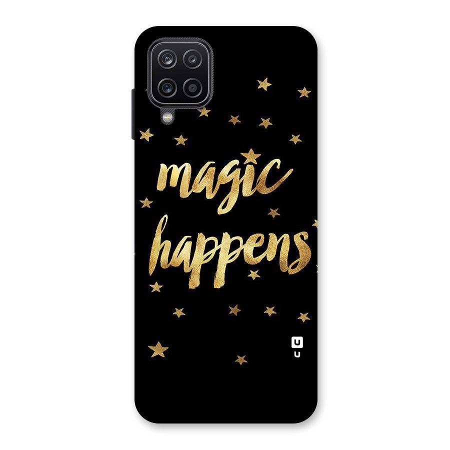 Magic Happens Back Case for Galaxy A12