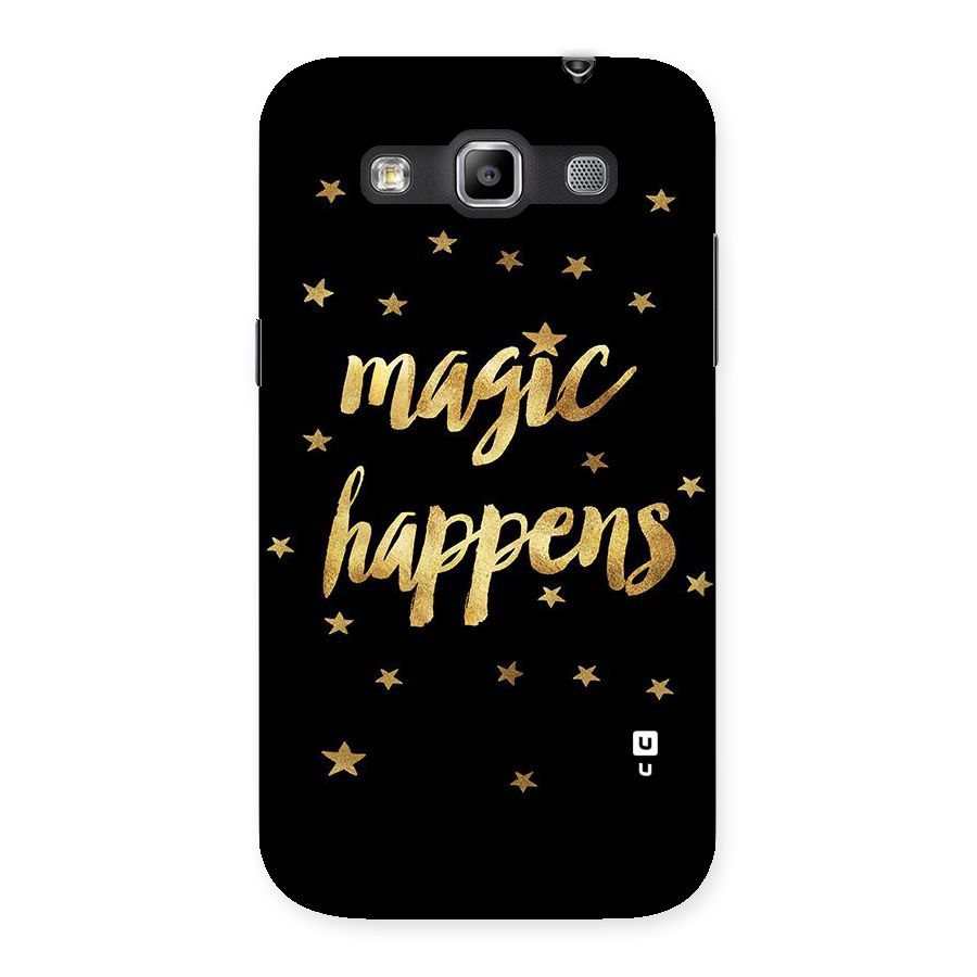 Magic Happens Back Case for Galaxy Grand Quattro