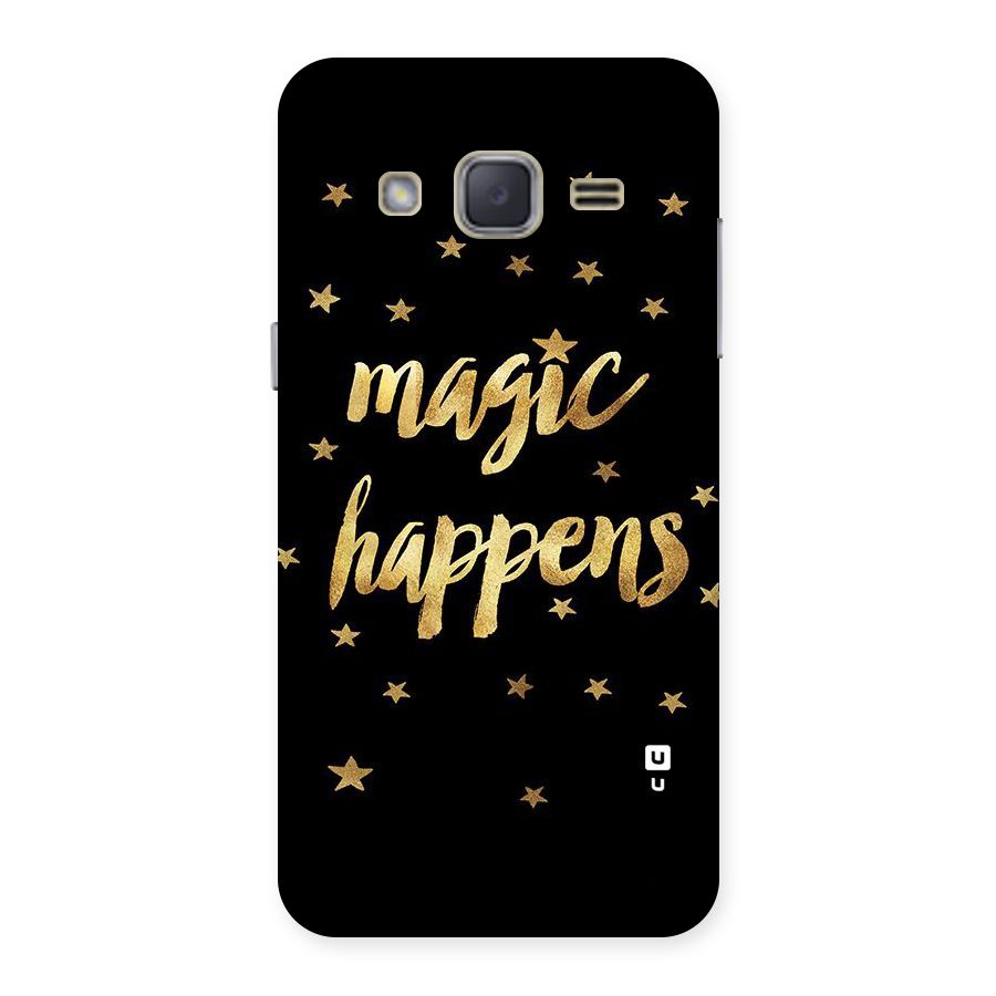 Magic Happens Back Case for Galaxy J2