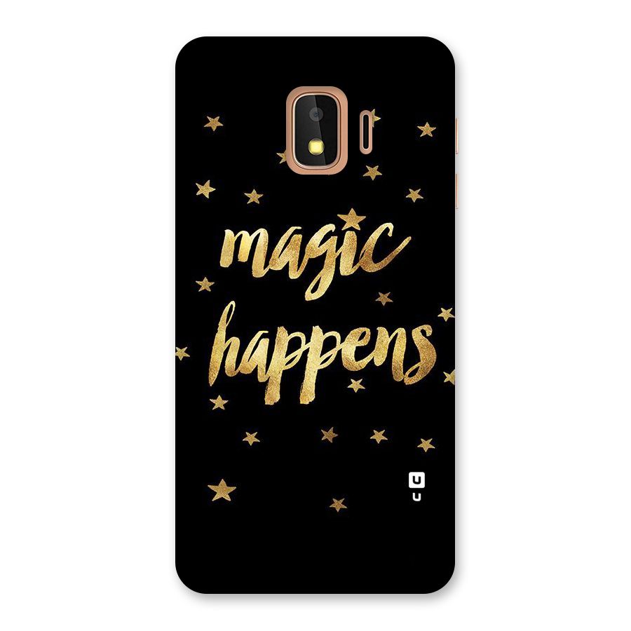 Magic Happens Back Case for Galaxy J2 Core