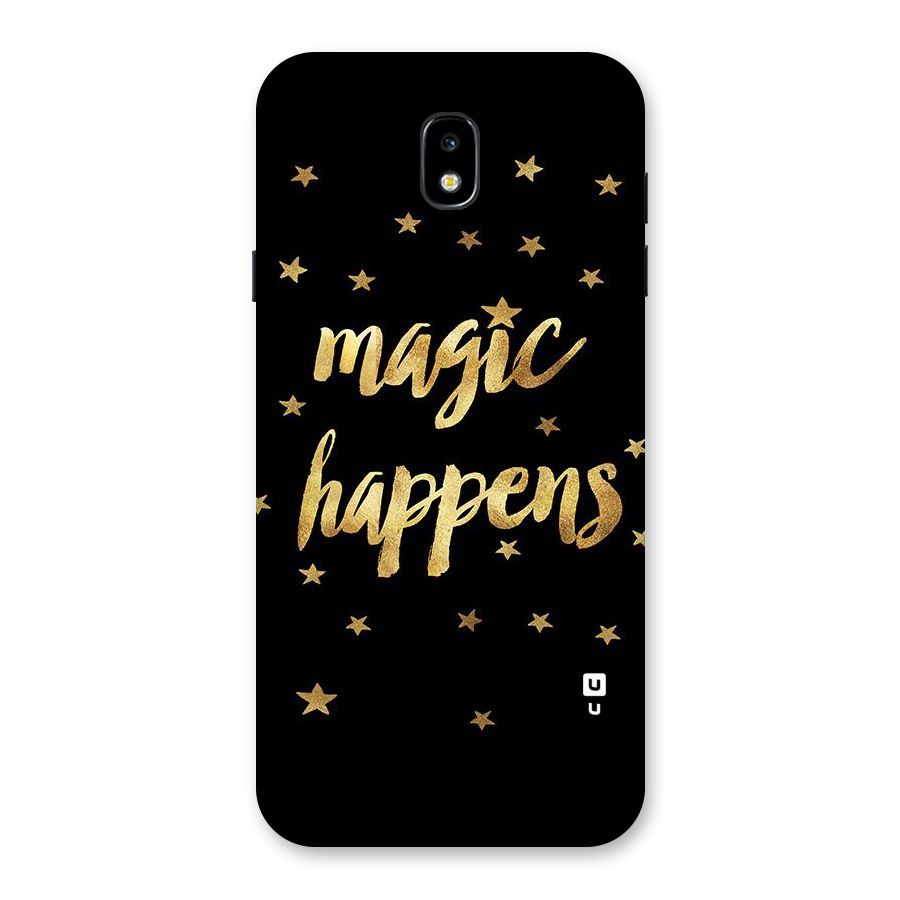 Magic Happens Back Case for Galaxy J7 Pro