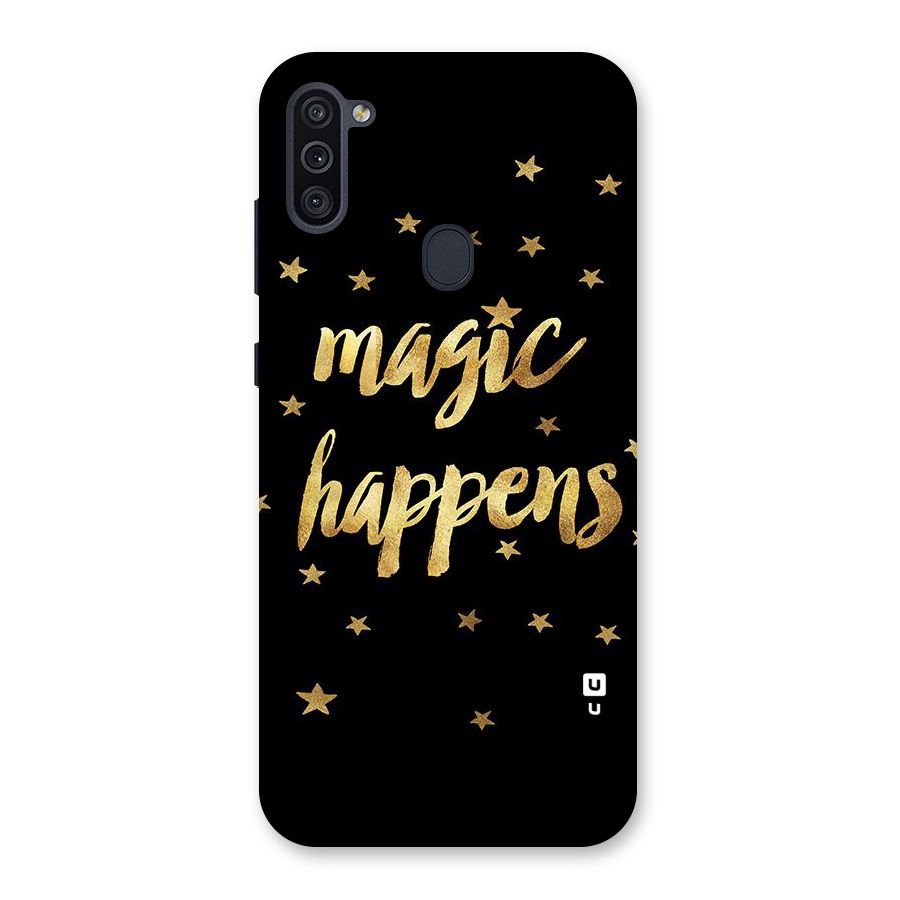 Magic Happens Back Case for Galaxy M11