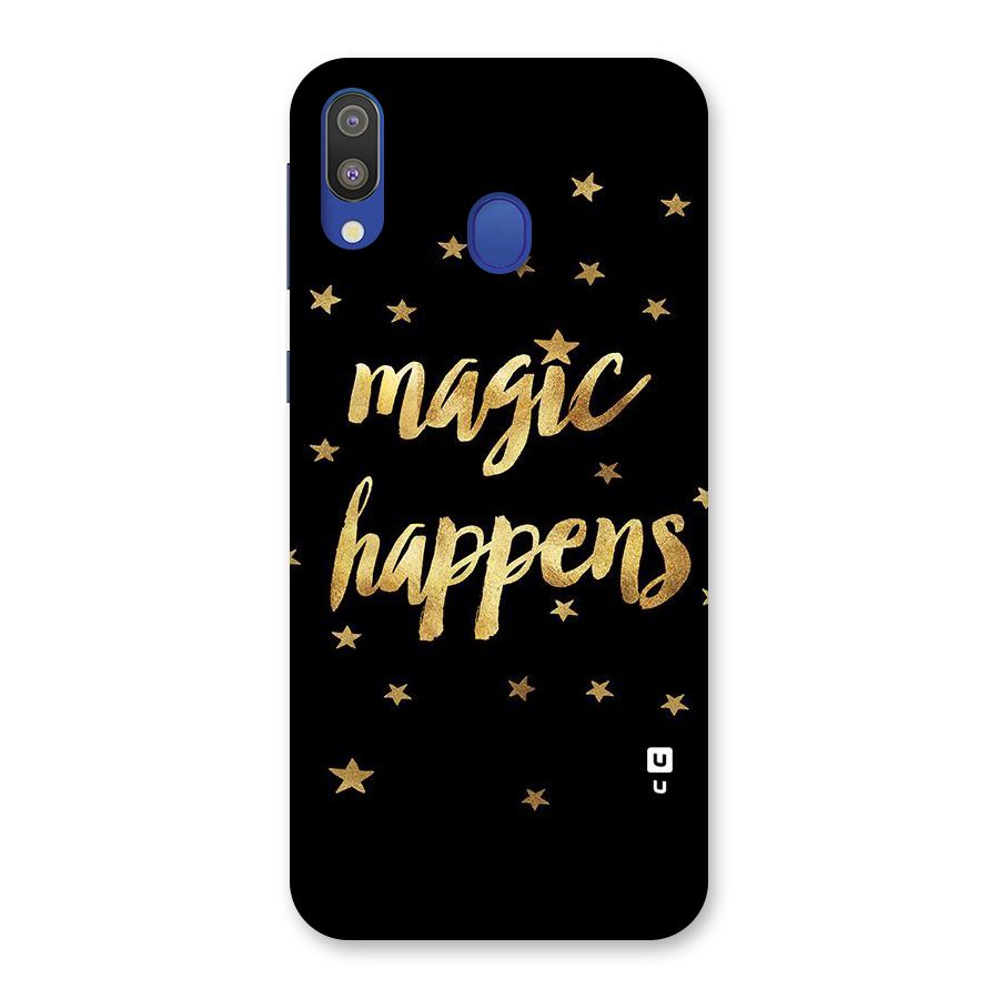 Magic Happens Back Case for Galaxy M20