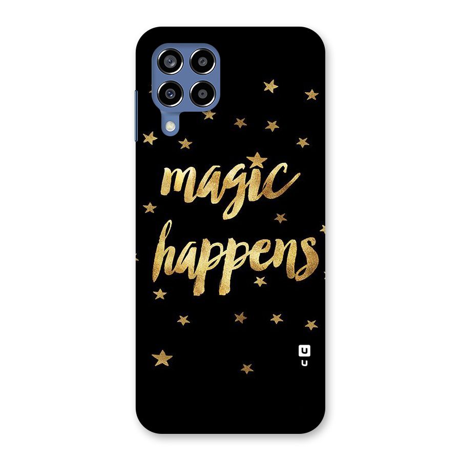 Magic Happens Back Case for Galaxy M53 5G