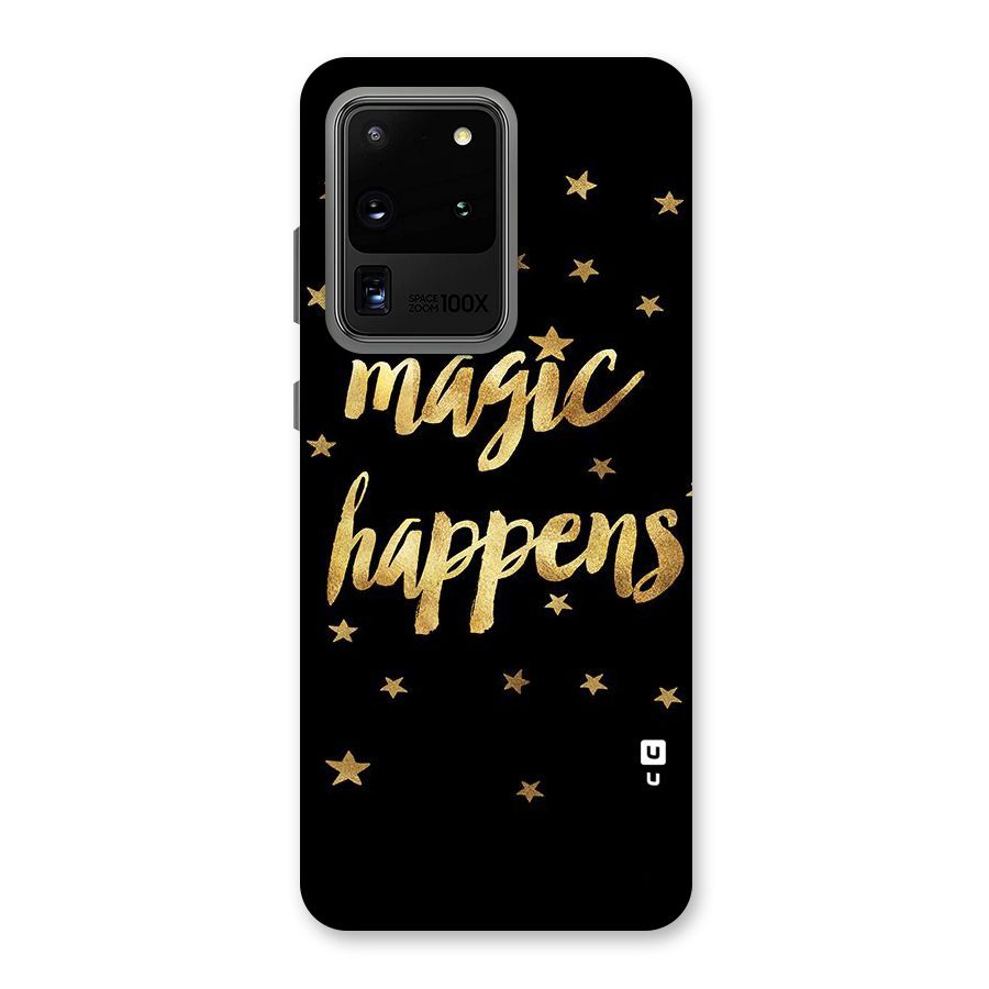 Magic Happens Back Case for Galaxy S20 Ultra