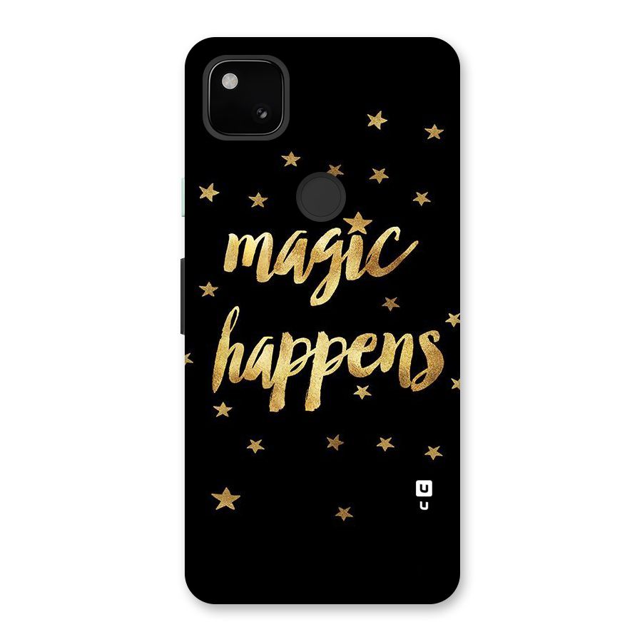 Magic Happens Back Case for Google Pixel 4a