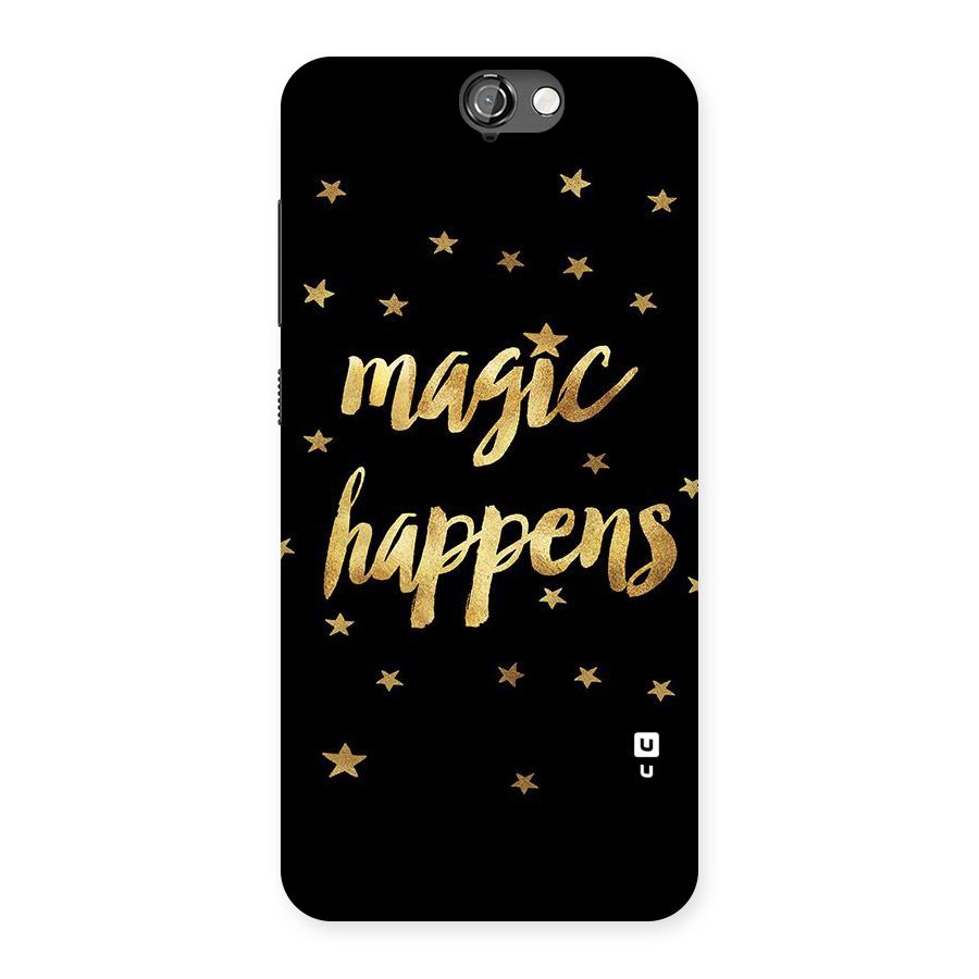 Magic Happens Back Case for HTC One A9