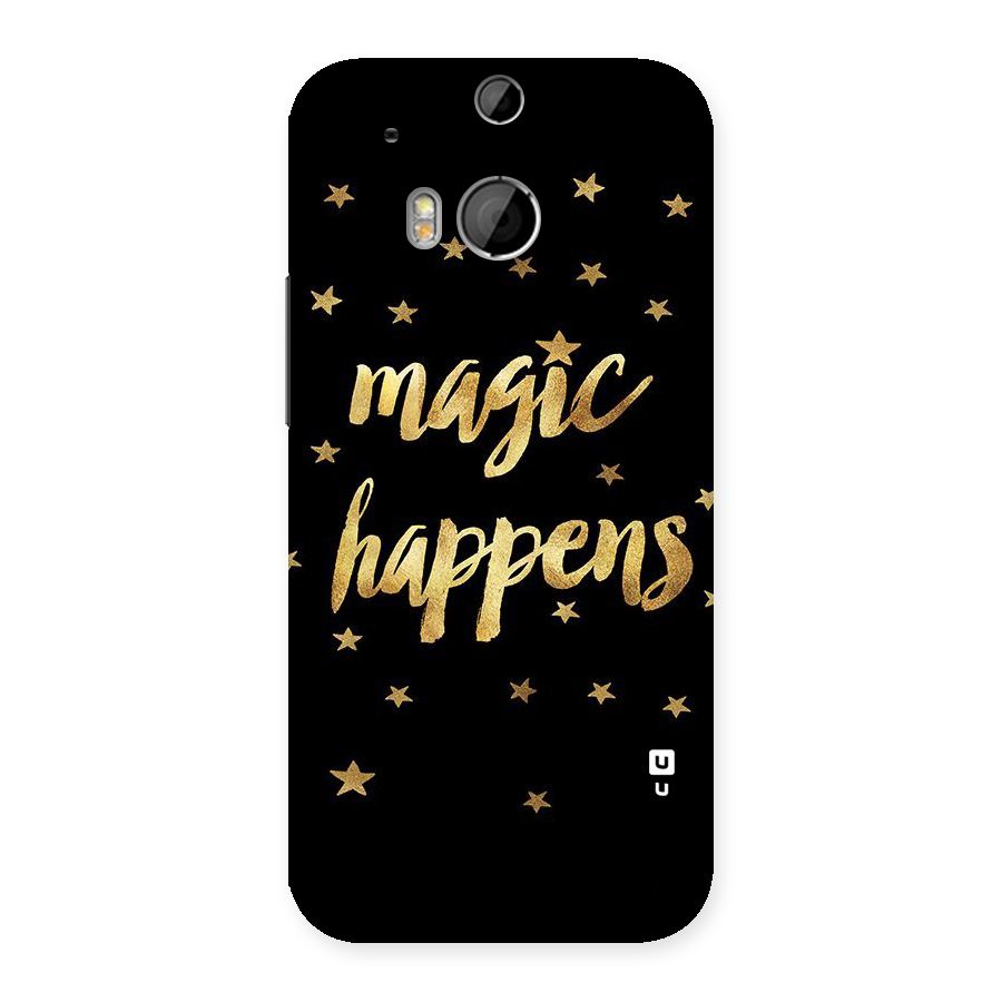 Magic Happens Back Case for HTC One M8