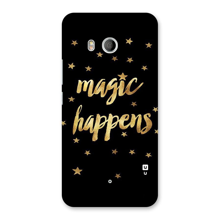 Magic Happens Back Case for HTC U11
