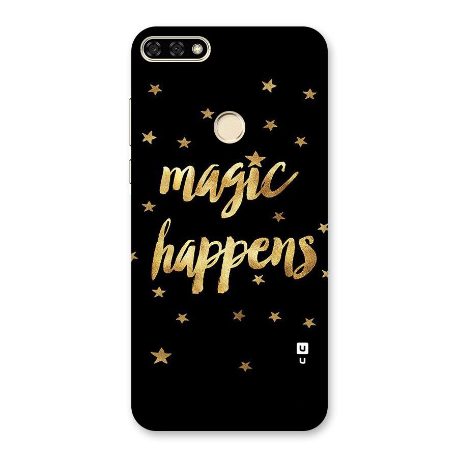 Magic Happens Back Case for Honor 7A