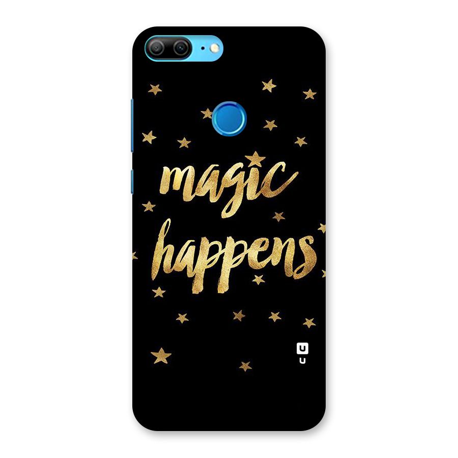 Magic Happens Back Case for Honor 9 Lite