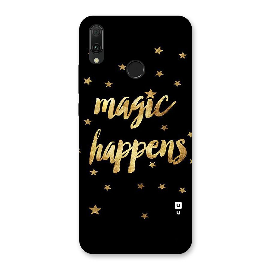 Magic Happens Back Case for Huawei Y9 (2019)