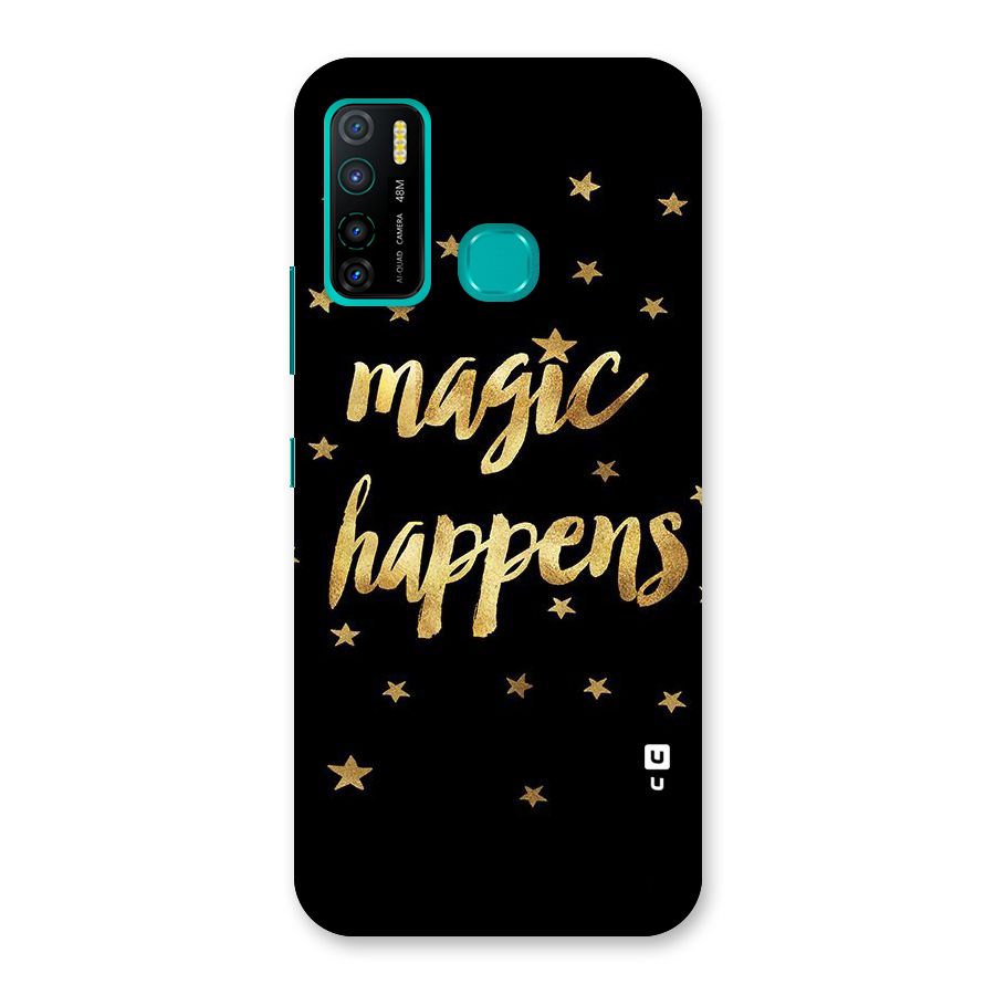Magic Happens Back Case for Infinix Hot 9 Pro