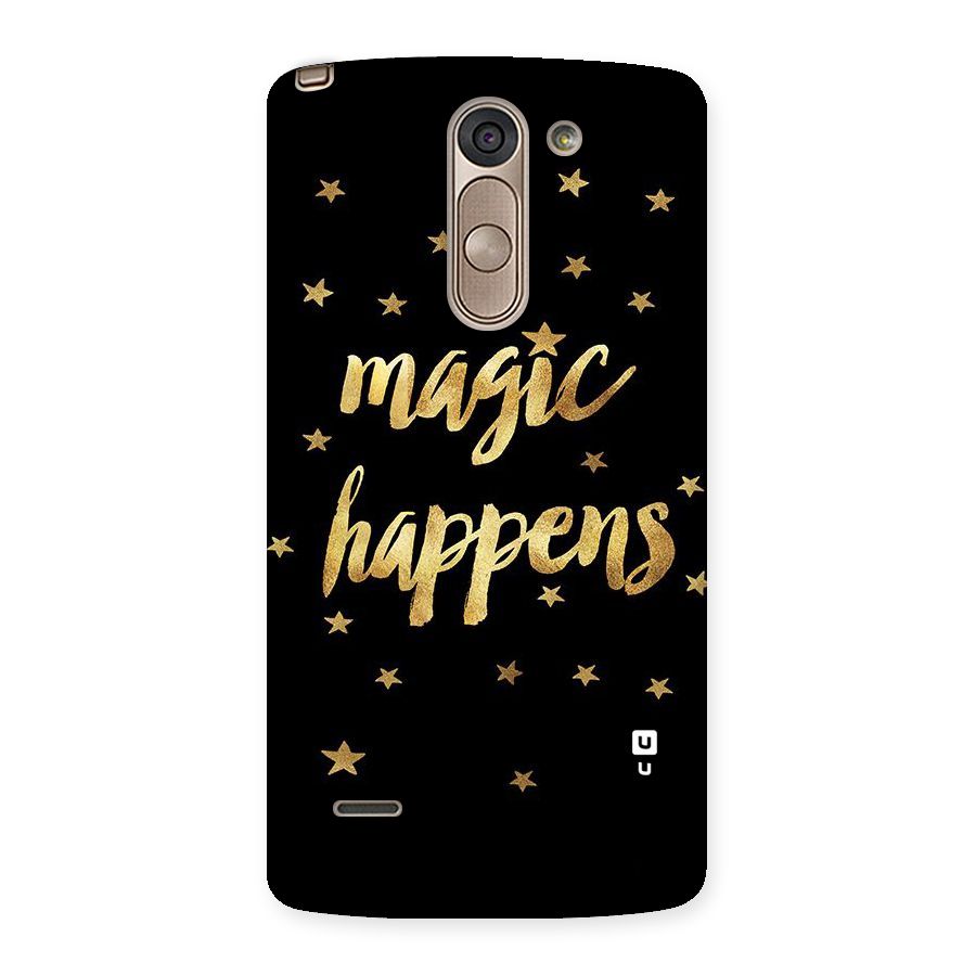 Magic Happens Back Case for LG G3 Stylus