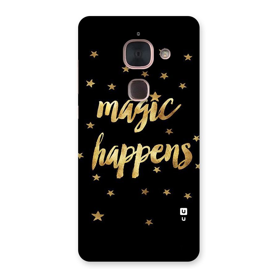 Magic Happens Back Case for Le Max 2