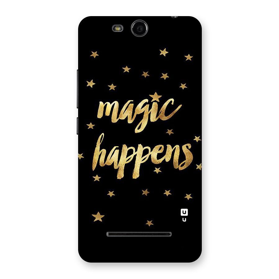 Magic Happens Back Case for Micromax Canvas Juice 3 Q392