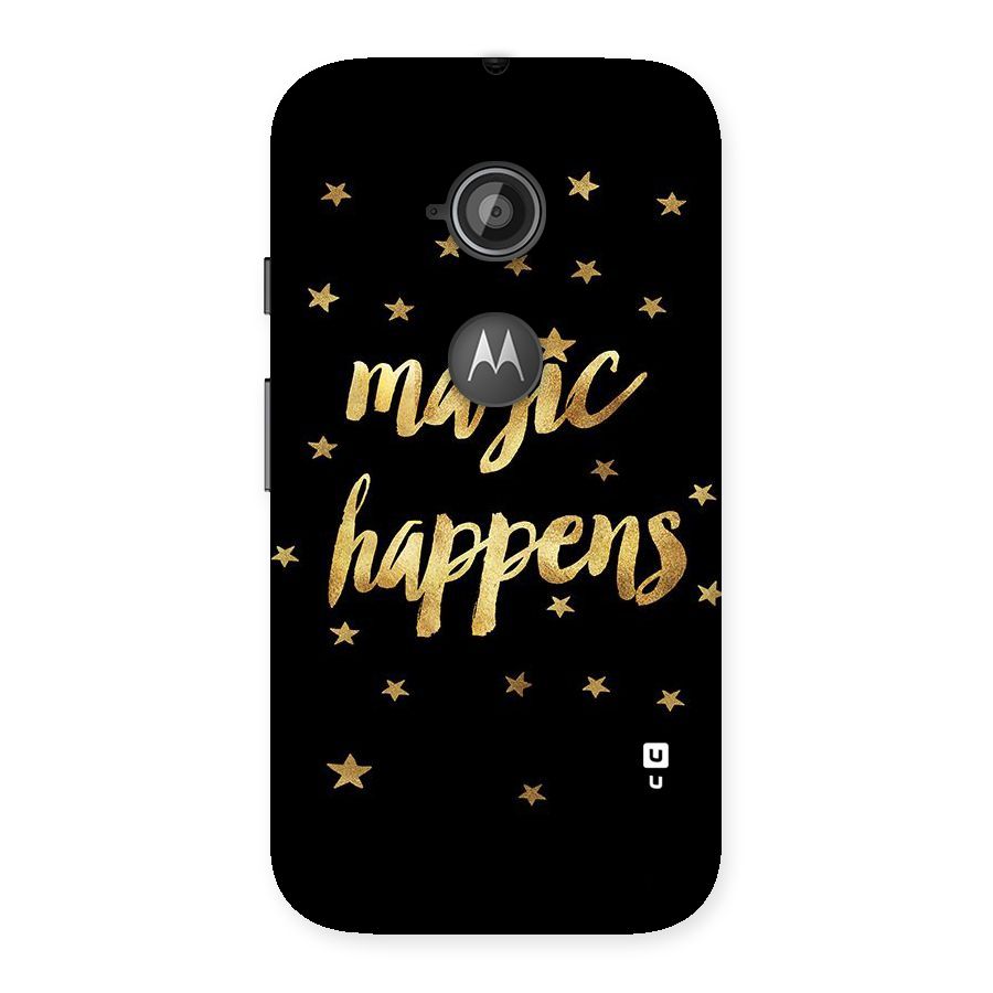 Magic Happens Back Case for Moto E 2nd Gen