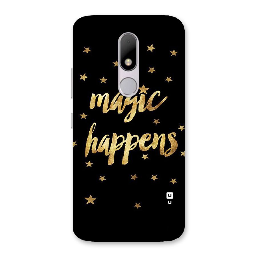 Magic Happens Back Case for Moto M