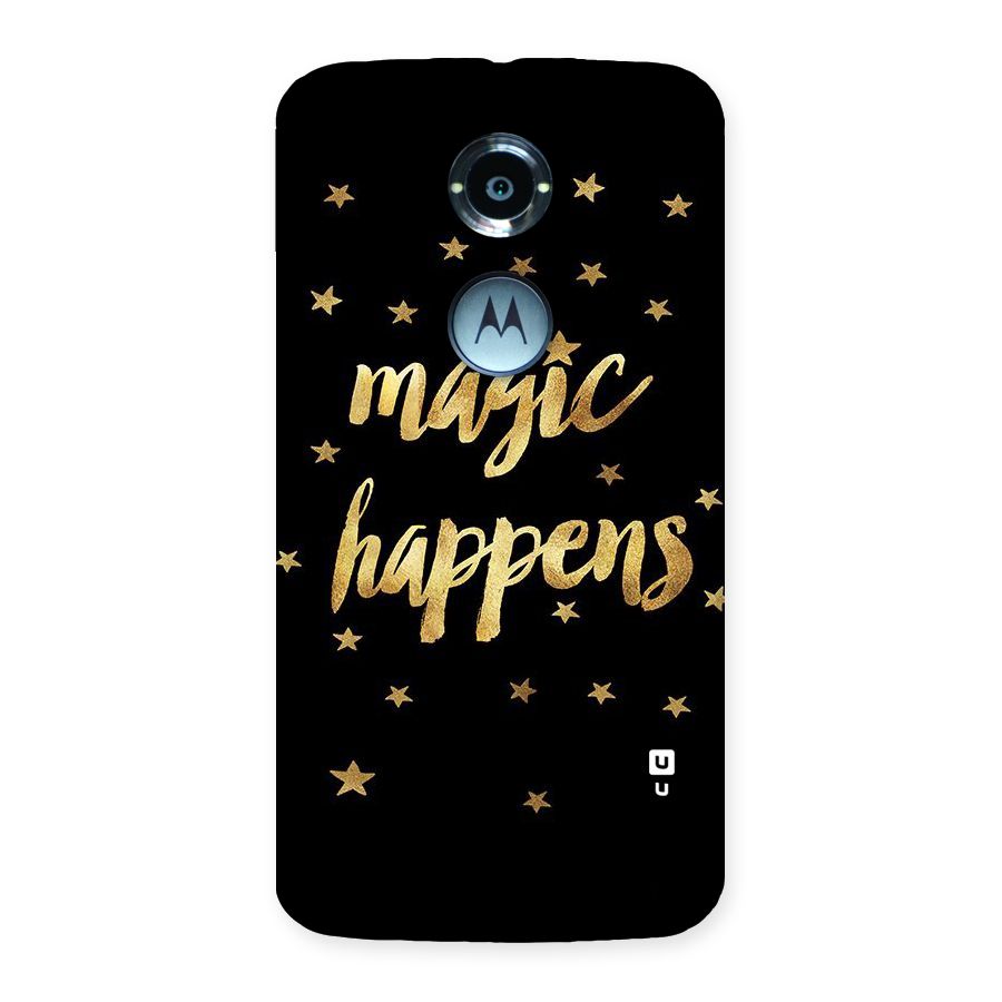 Magic Happens Back Case for Moto X 2nd Gen