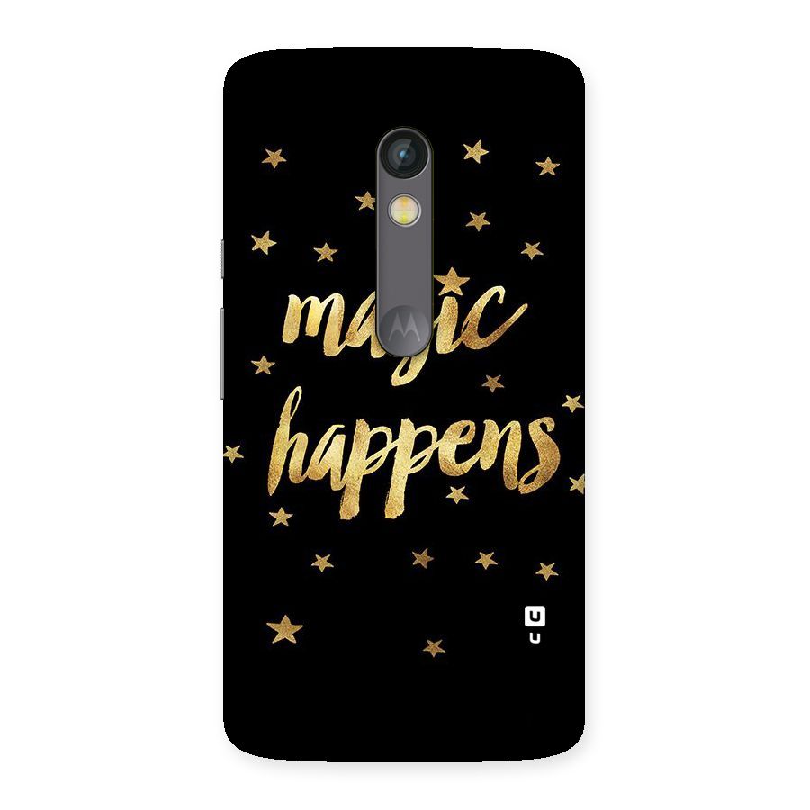 Magic Happens Back Case for Moto X Play